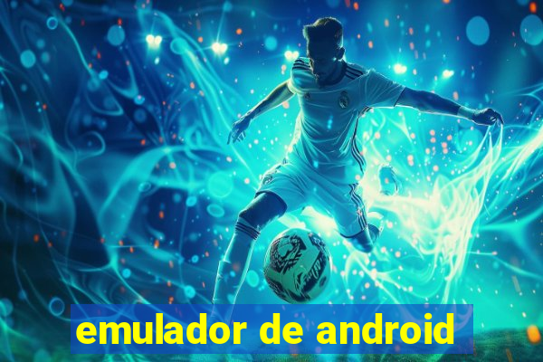 emulador de android